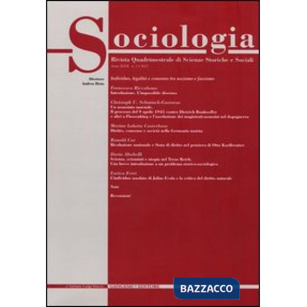 Sociologia. Rivista quadrimestrale di scienze storiche e sociali (2013). Vol. 1