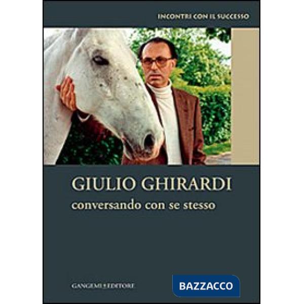 Conversando con se stesso. Incontri con il successo