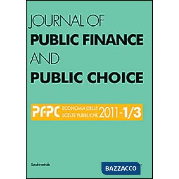 Journal of public finance and public choice (2011) vol. 1-3