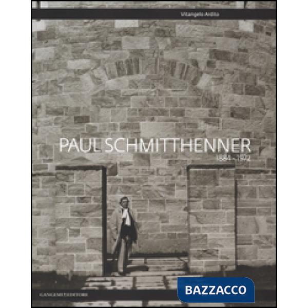 Paul Schmitthenner 1884-1972. Ediz. italiana e inglese
