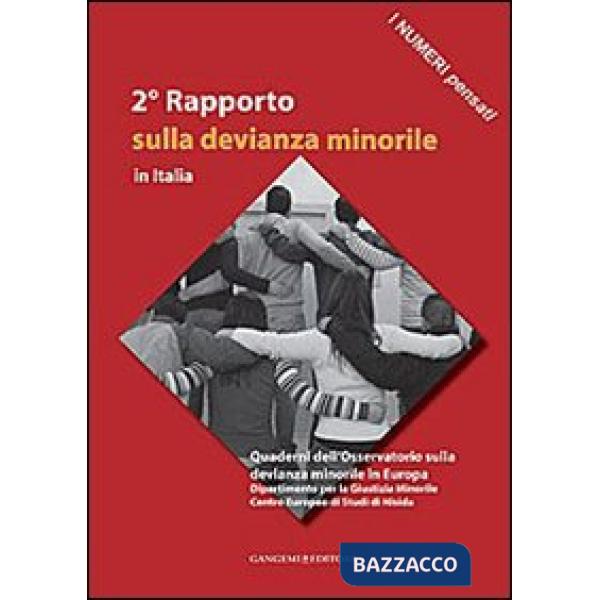 2° Rapporto sulla devianza minorile in Italia