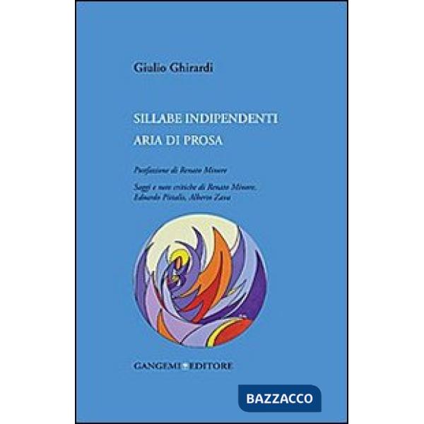 Sillabe indipendenti. Aria di prosa