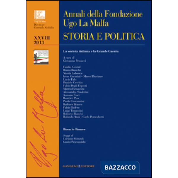Annali della Fondazione Ugo La Malfa. Storia e politica (2013). Vol. 28