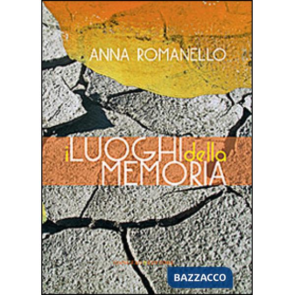 Luoghi della memoria (I)