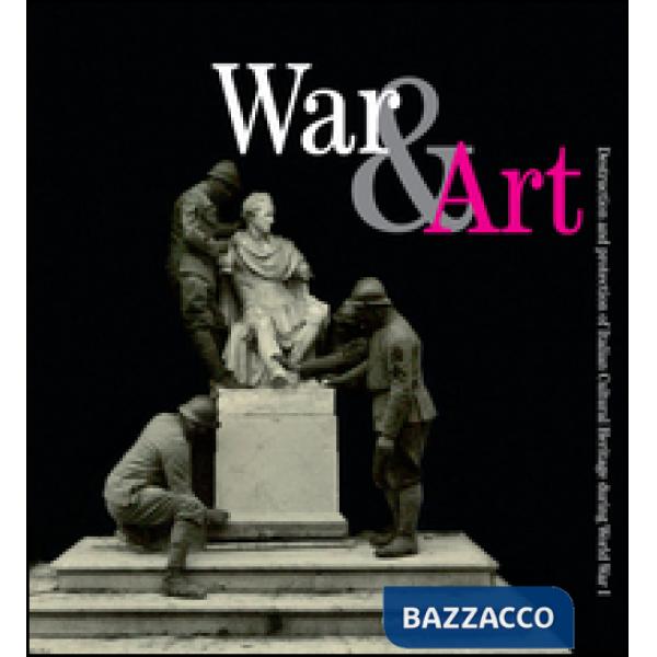 War & art. Destruction and protection of italian cultural heritage during World 