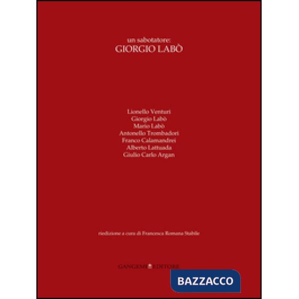 Sabotatore: Giorgio Labò (Un)