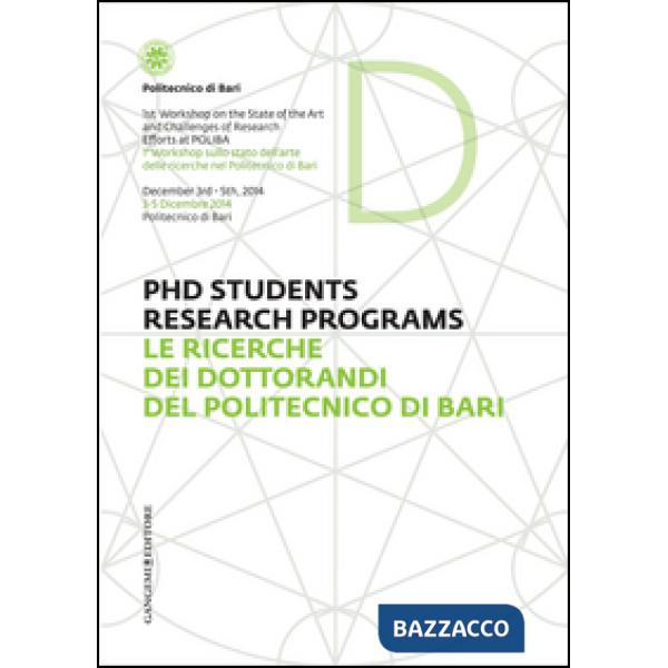 Ricerche dei dottorandi del Politecnico di Bari. Ediz. italiana e inglese (Le)