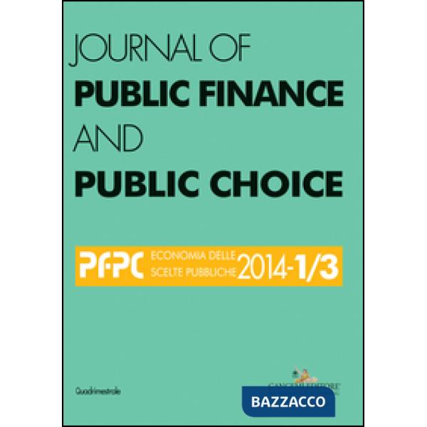 Journal of public finance and public choice (2014) vol. 1-3