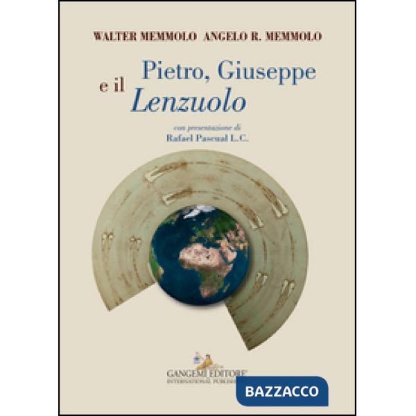 Pietro, Giuseppe e il lenzuolo