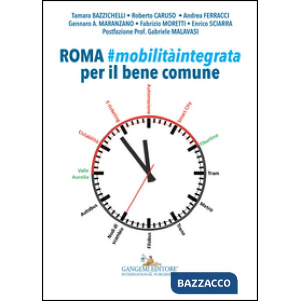 Roma. Mobilità integrata per il bene comune