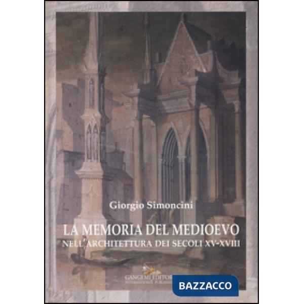 Memoria del Medioevo (La)