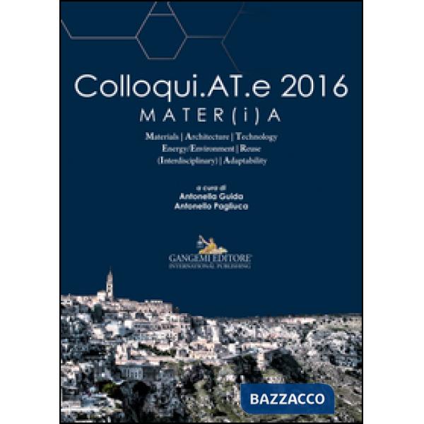 Colloqui.AT.e 2016 Mater(i)a. Ediz. a colori