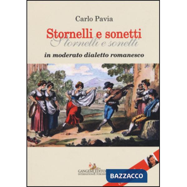 Stornelli e sonetti in moderato dialetto romano