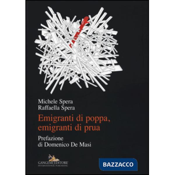 Emigranti di poppa, emigranti di prua
