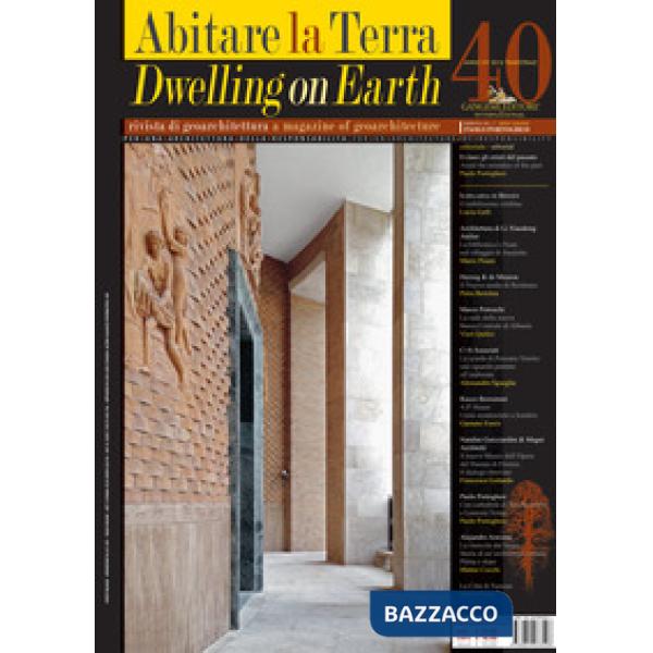 Abitare la terra. Ediz. italiana e inglese (2016). Vol. 40