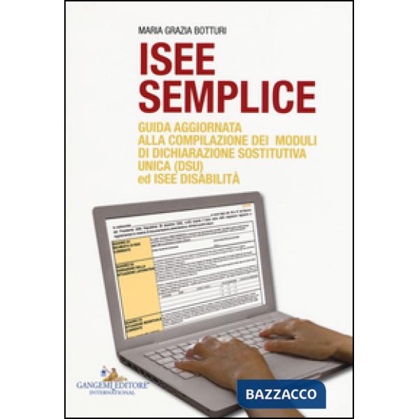 ISEE semplice. Guida aggiornata alla compilazione dei moduli di dichiarazione so