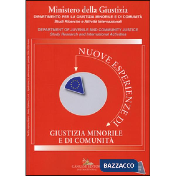 Nuove esperienze di giustizia minorile. Unico 2015