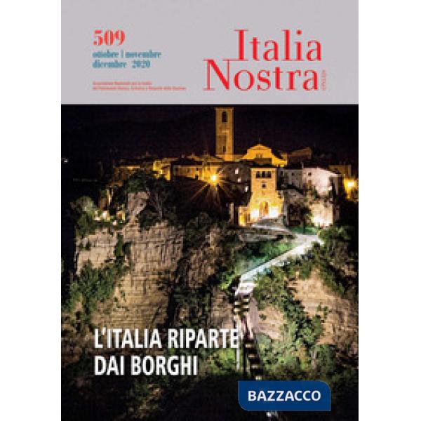 Italia nostra (2020). Vol. 509: L' Italia riparte dai borghi