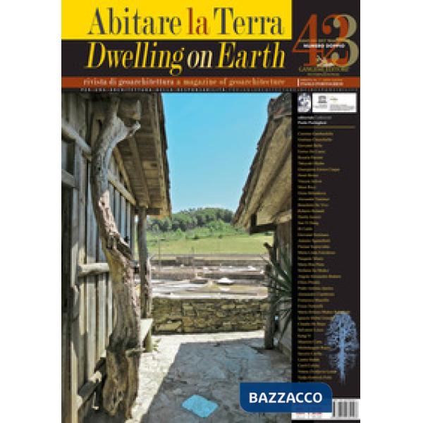 Abitare la terra. Ediz. italiana e inglese (2017). Vol. 42-43