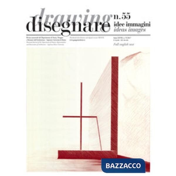 Disegnare idee immagini. Ediz. italiana e inglese (2016). Vol. 55