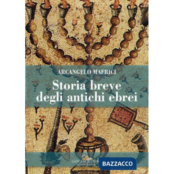 Storia breve degli antichi ebrei