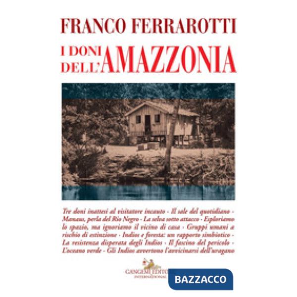 Doni dell'Amazzonia (I)