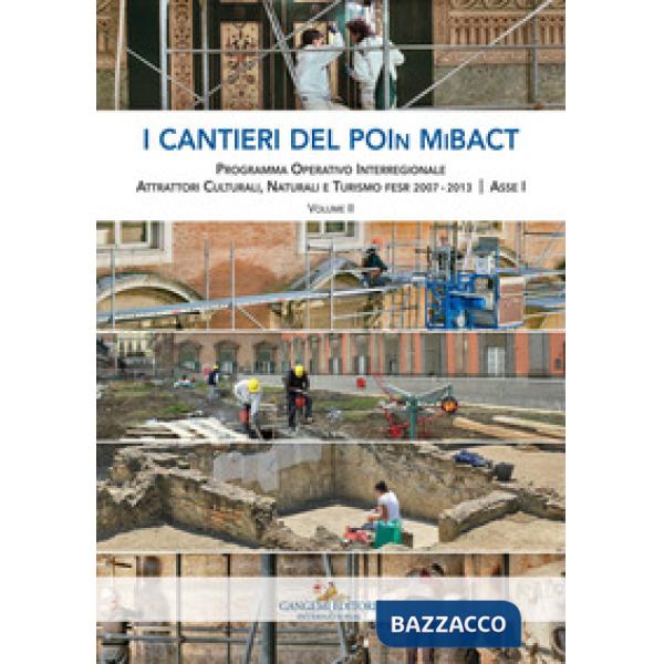 Cantieri del POIN MiBACT (I). Vol. 2