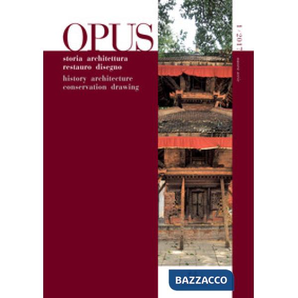 Opus. Quaderno di storia architettura restauro disegno-Opus. History architectur