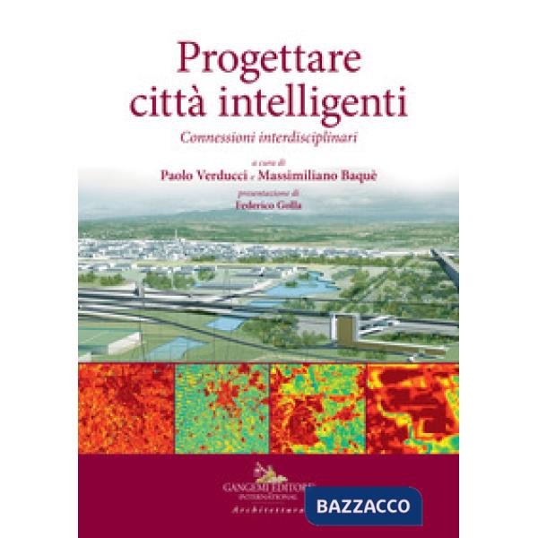 Progettare città intelligenti. Connessioni interdisciplinari