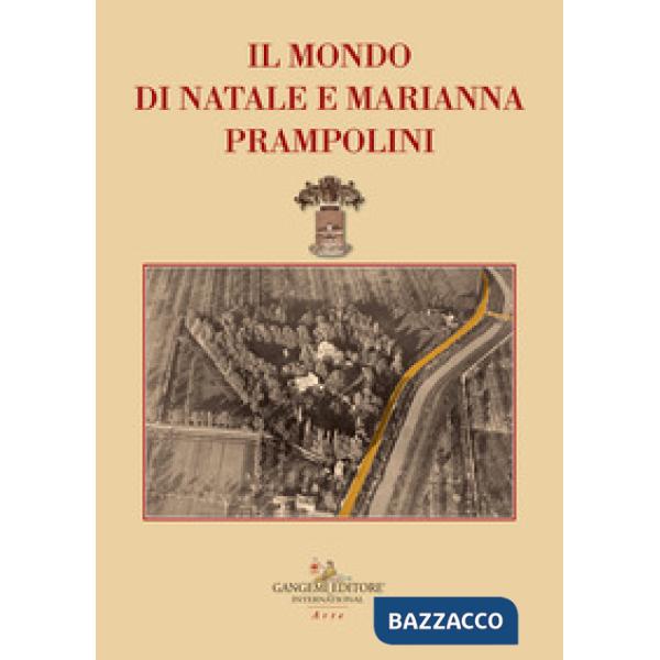 Mondo di Natale e Marianna Prampolini. La collezione d'arte (Il)