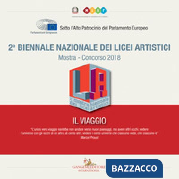 2ª Biennale nazionale dei licei artistici. Catalogo della mostra. Ediz. a colori
