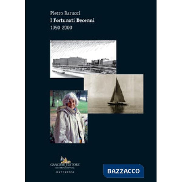 Fortunati decenni 1950-2000 (I)