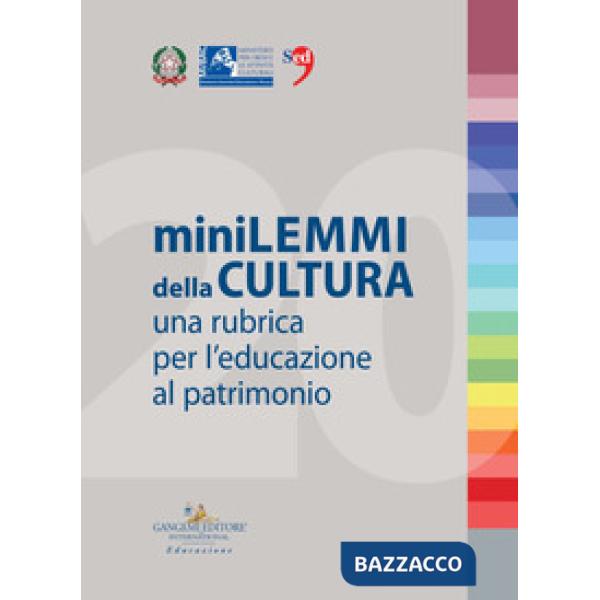 Minilemmi della cultura. Una rubrica per l'educazione al patrimonio