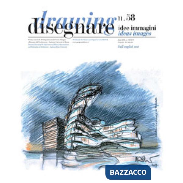 Disegnare. Idee, immagini. Ediz. italiana e inglese (2019). Vol. 58