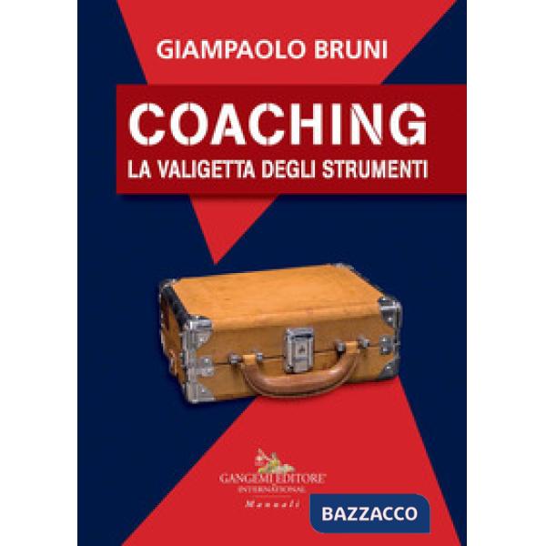 Coaching. La valigetta degli strumenti