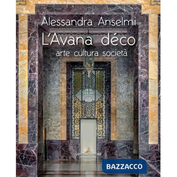 Avana déco. Arte cultura società. Ediz. illustrata (L')