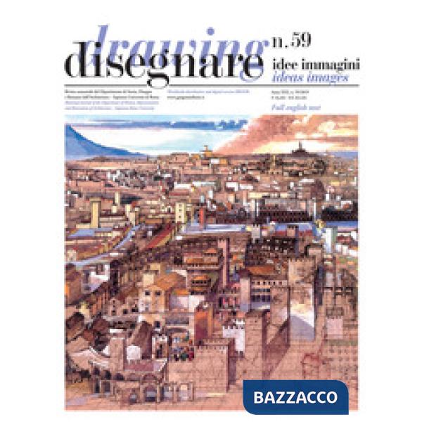 Disegnare. Idee, immagini. Ediz. italiana e inglese (2019). Vol. 59