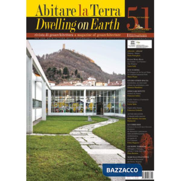 Abitare la terra. Ediz. italiana e inglese (2019). Vol. 51