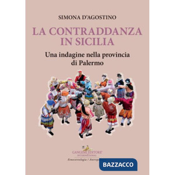 Contraddanza in Sicilia. Una indagine nella provincia di Palermo (La)