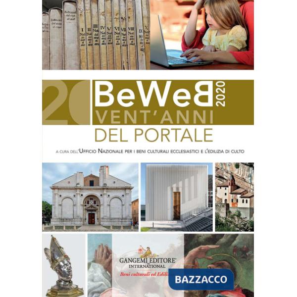 BeWeb 2020. Vent'anni del portale