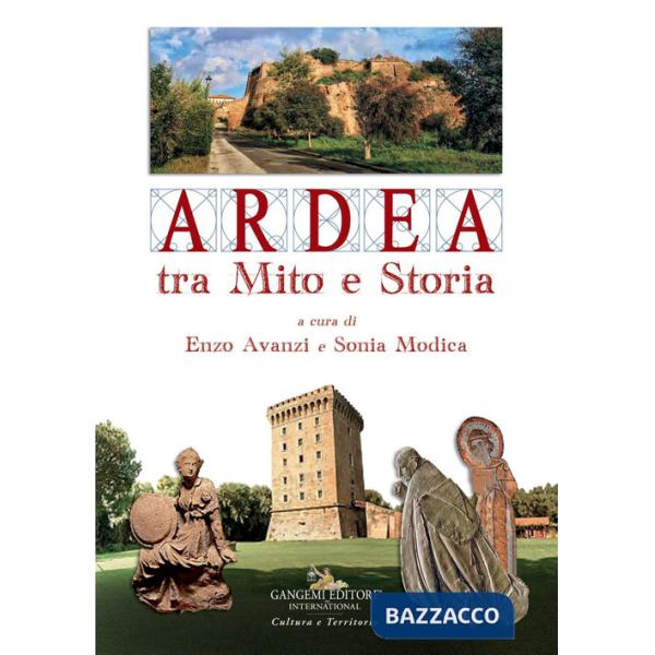Ardea tra mito e storia