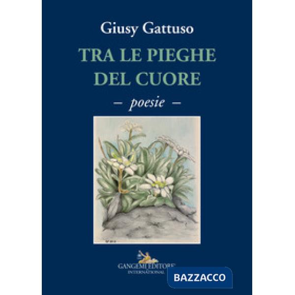 Tra le pieghe del cuore