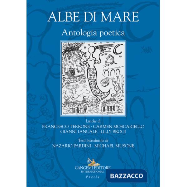 Albe di mare. Antologia poetica