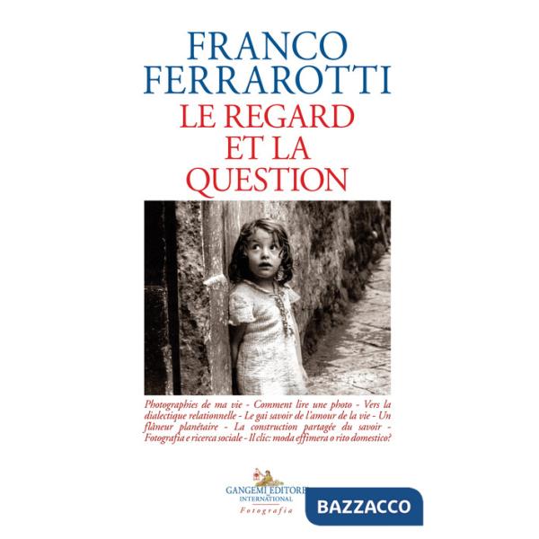 Regard et la question (Le)