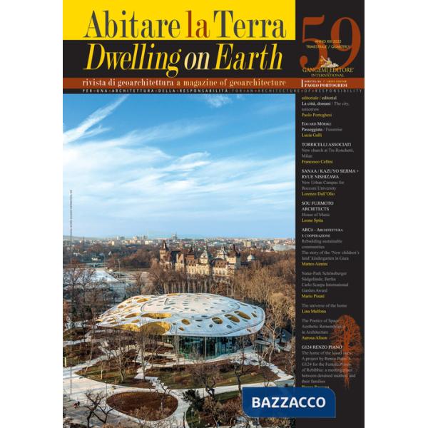 Abitare la terra-Dwelling on earth (2022). Ediz. bilingue. Vol. 59