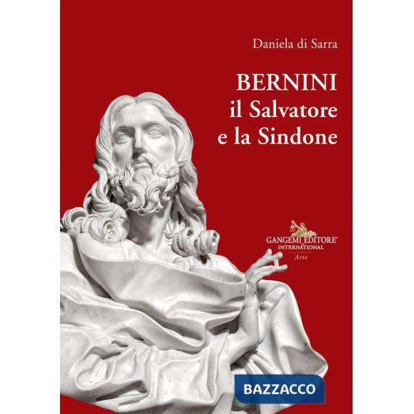 Bernini, il Salvatore e la Sindone