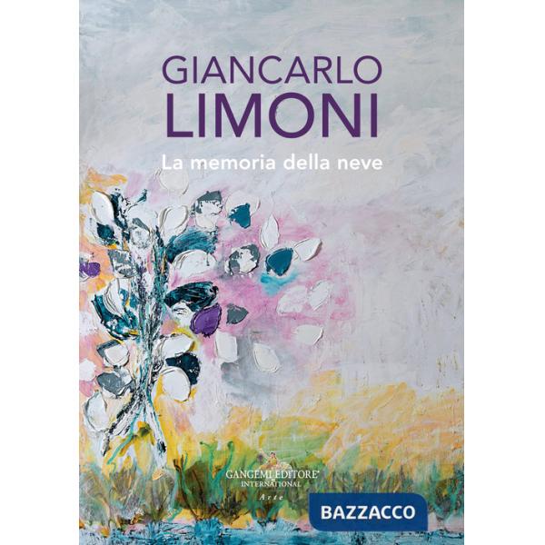 Giancarlo Limoni. La memoria della neve