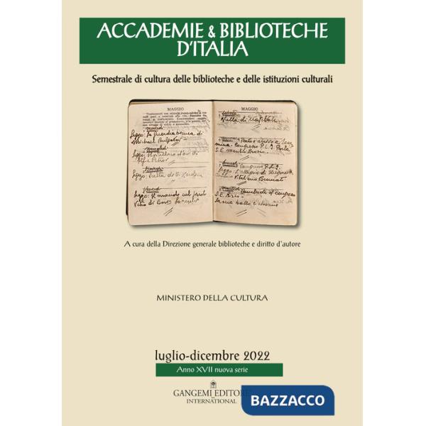 Accademie & biblioteche d'Italia. Semestrale di cultura delle biblioteche e delle istituzioni culturali (2022). Vol. 2