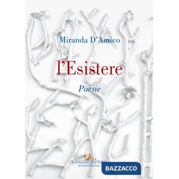 Esistere (L')