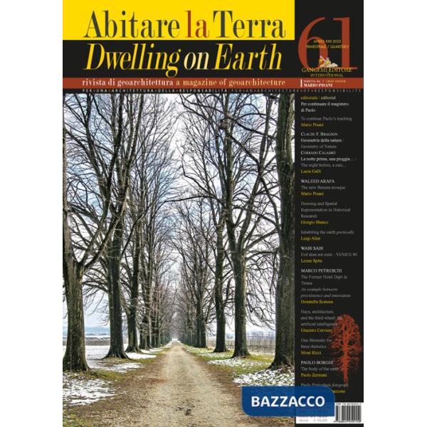 Abitare la terra-Dwelling on earth (2023). Ediz. bilingue. Vol. 61